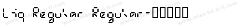 Liq Regular Regular字体转换